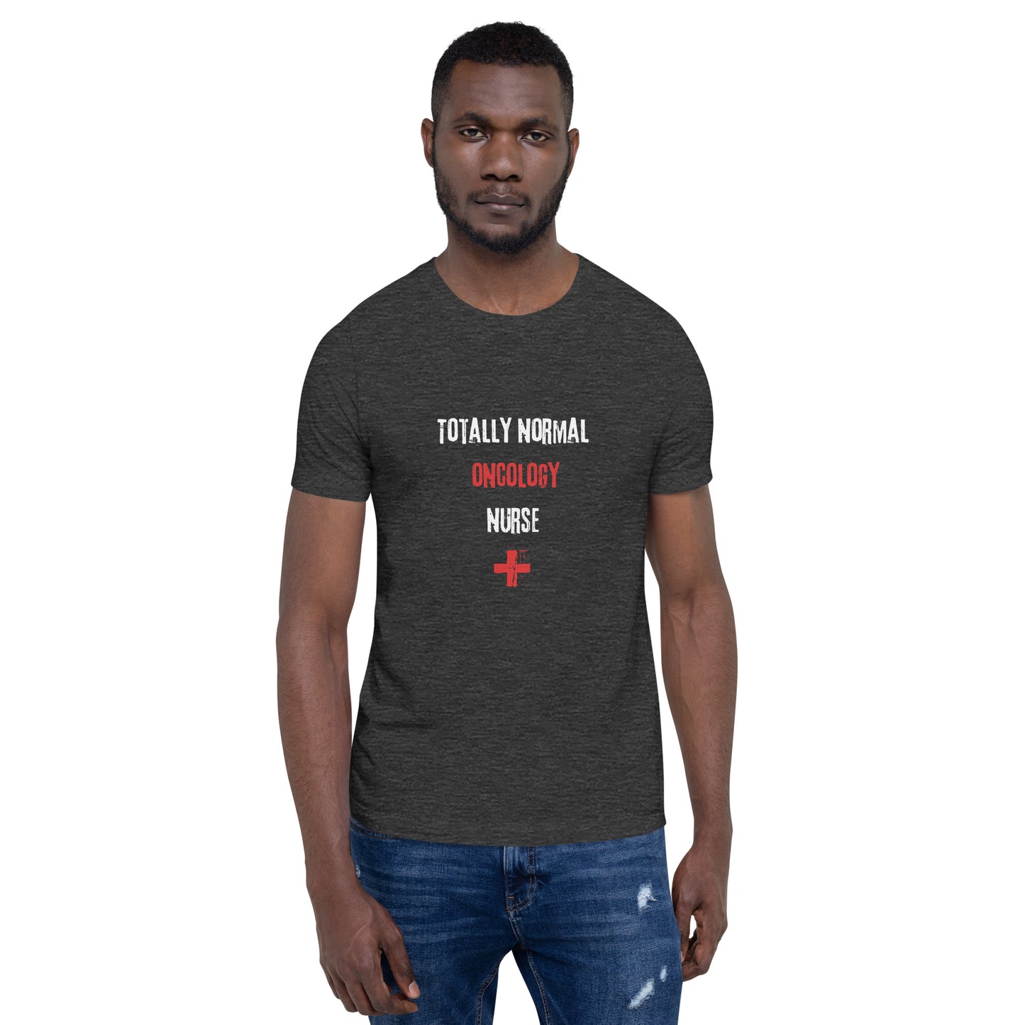 Oncology Nurse (Totally Normal)