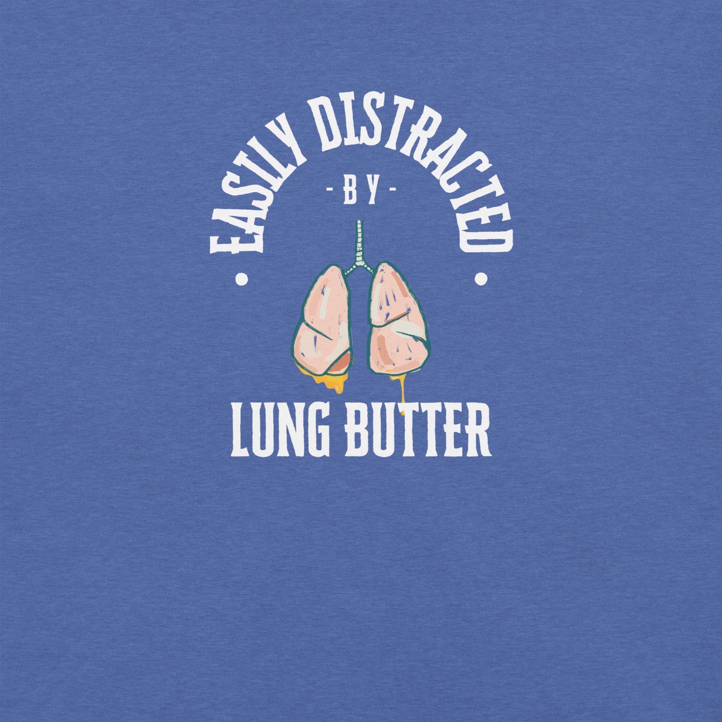 Lung Butter T-Shirt