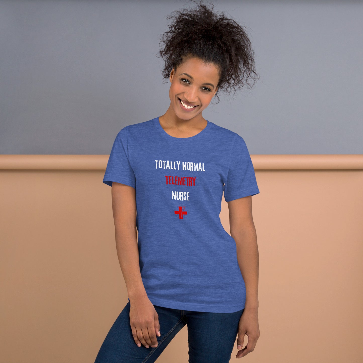 Telemetry Nurse T-Shirt (Totally Normal)