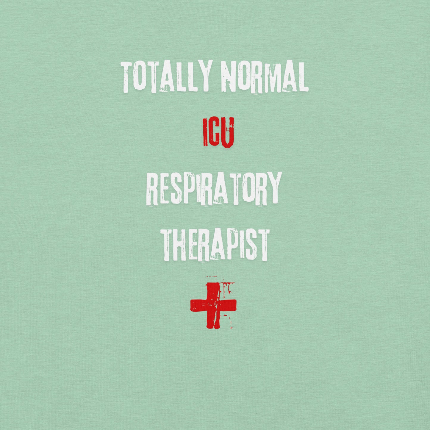 ICU RT (Totally Normal)