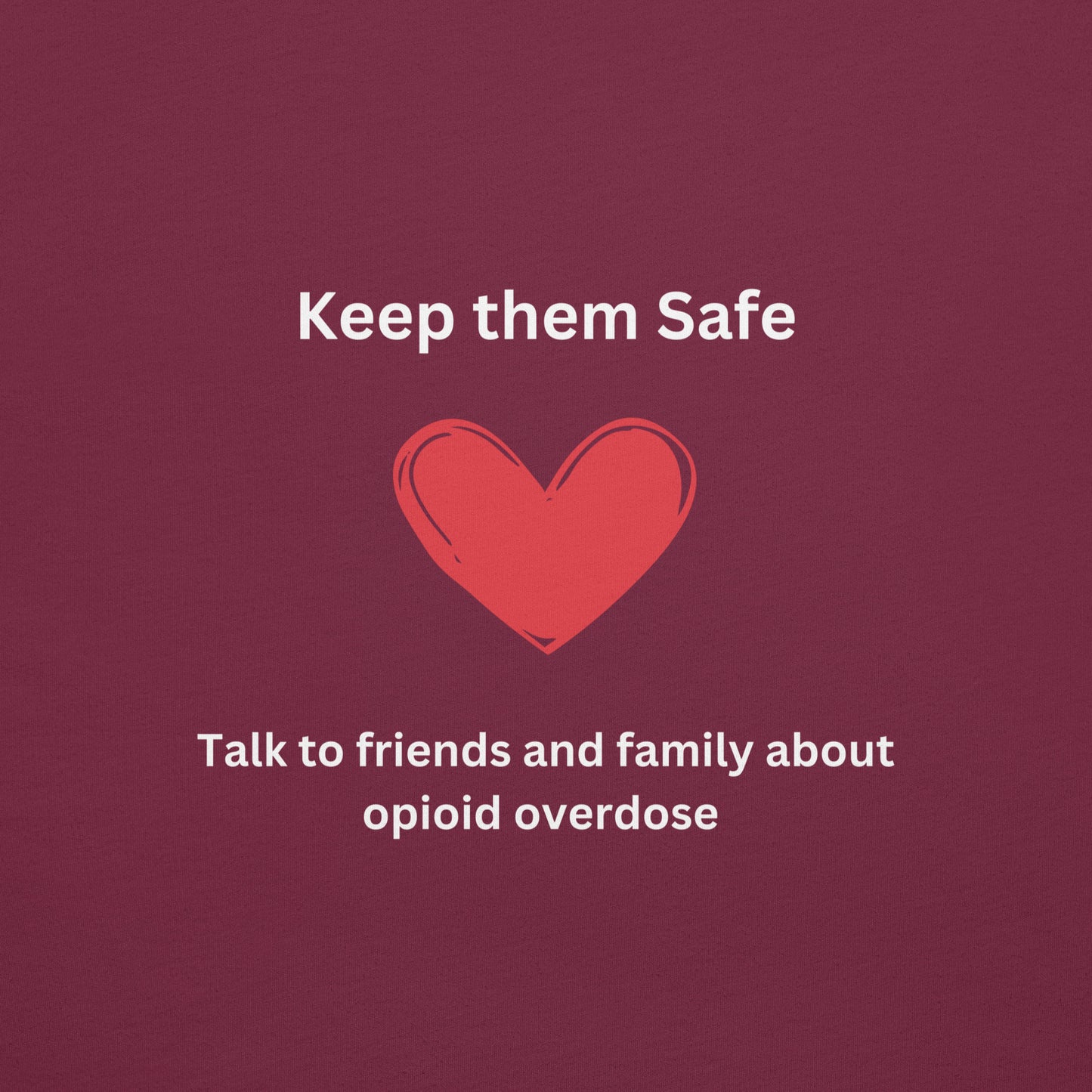 Naloxone T-Shirt (Half of proceeds will be donated to Voices for Awareness Foundation)