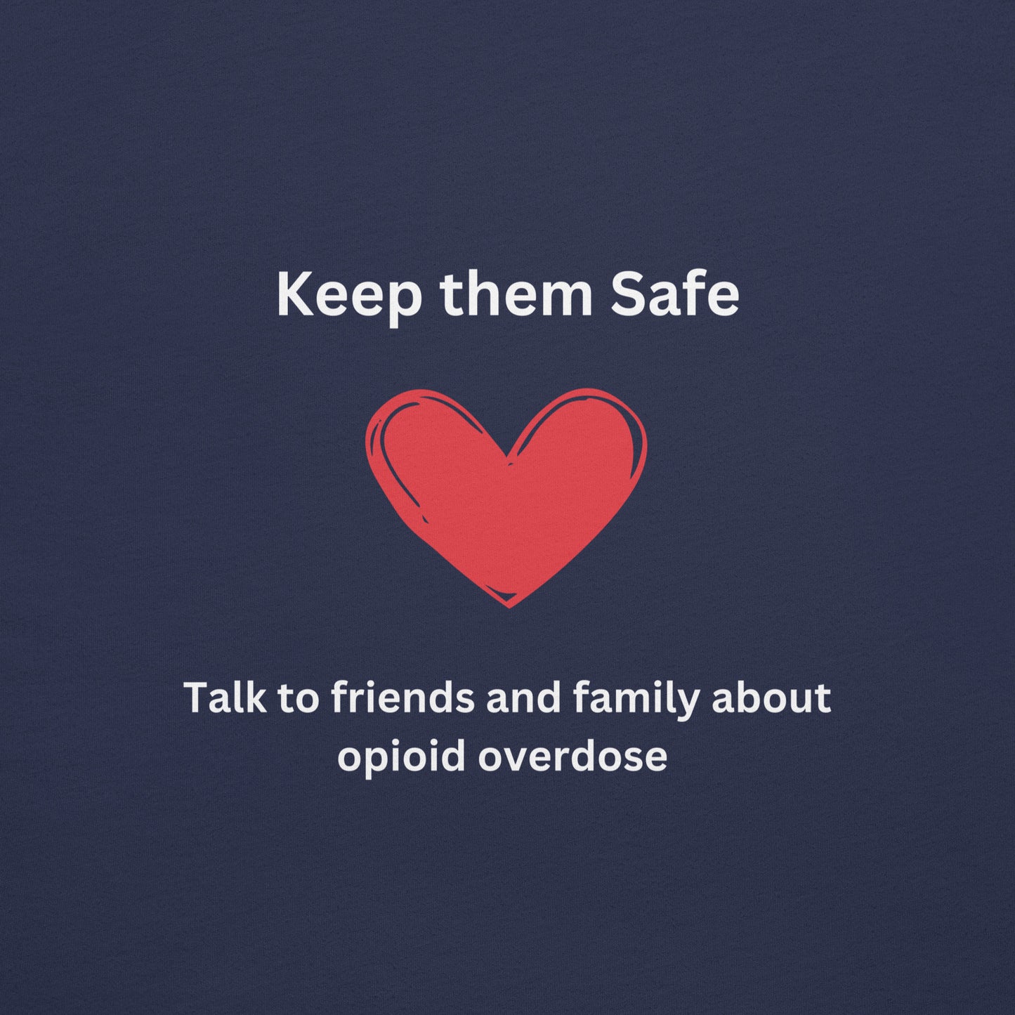 Naloxone T-Shirt (Half of proceeds will be donated to Voices for Awareness Foundation)