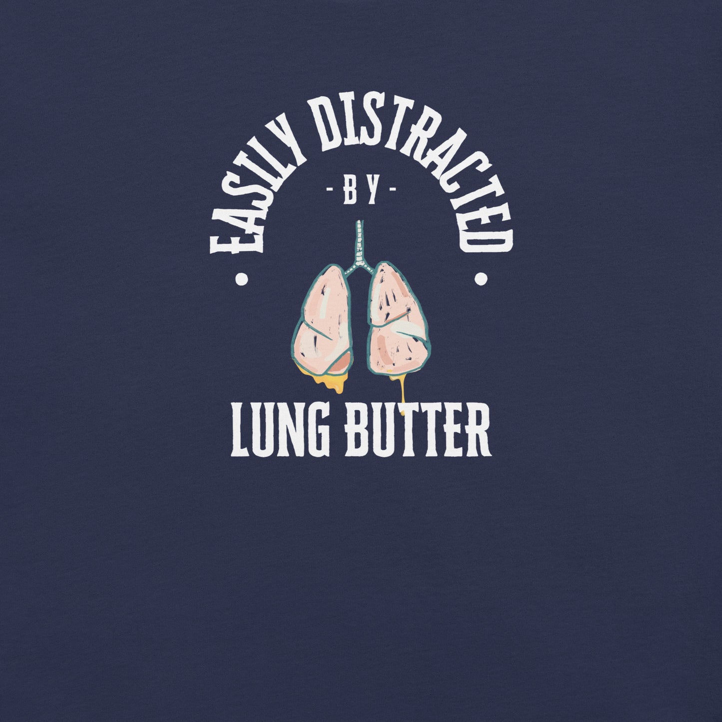 Lung Butter T-Shirt