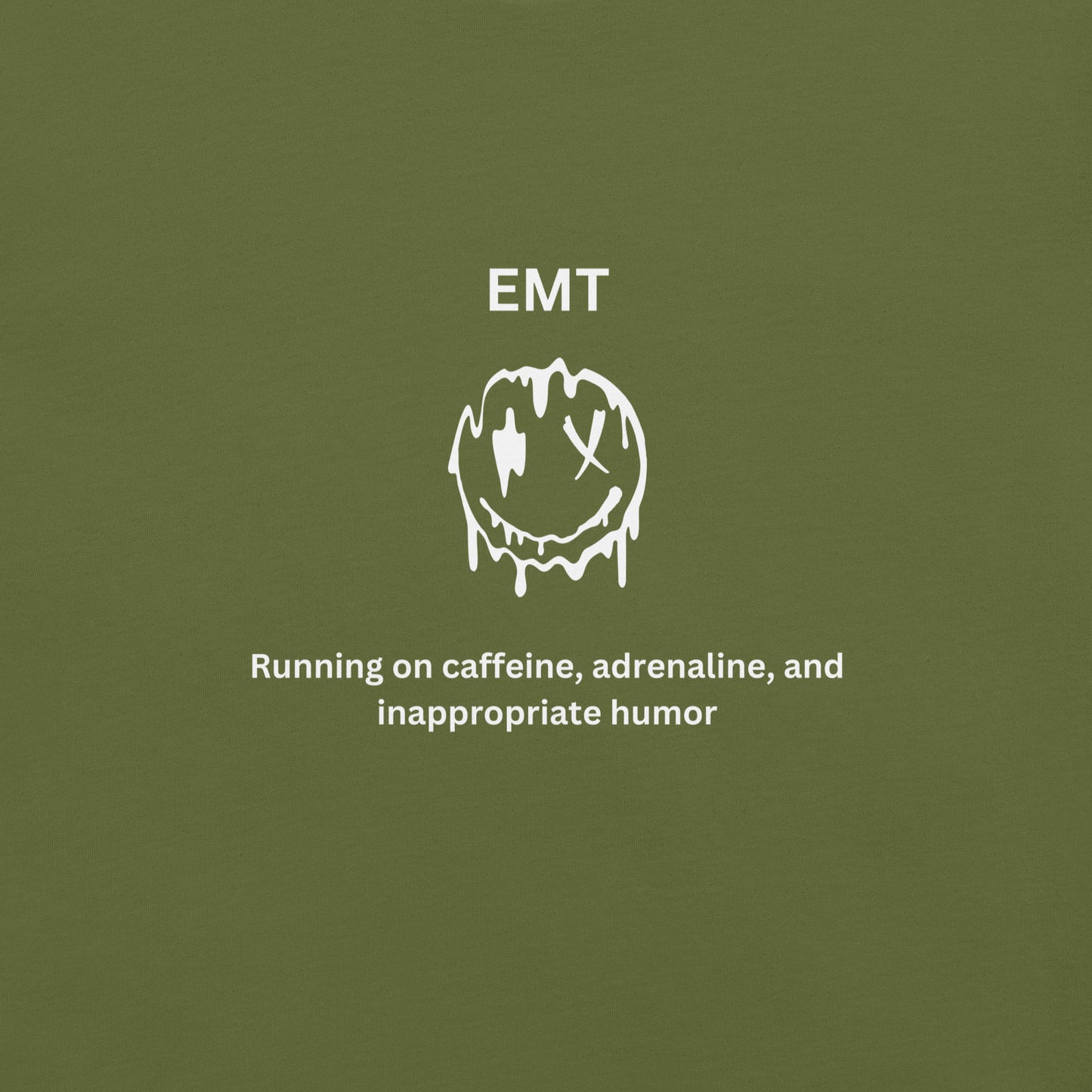 EMT Inappropriate Humor T-Shirt