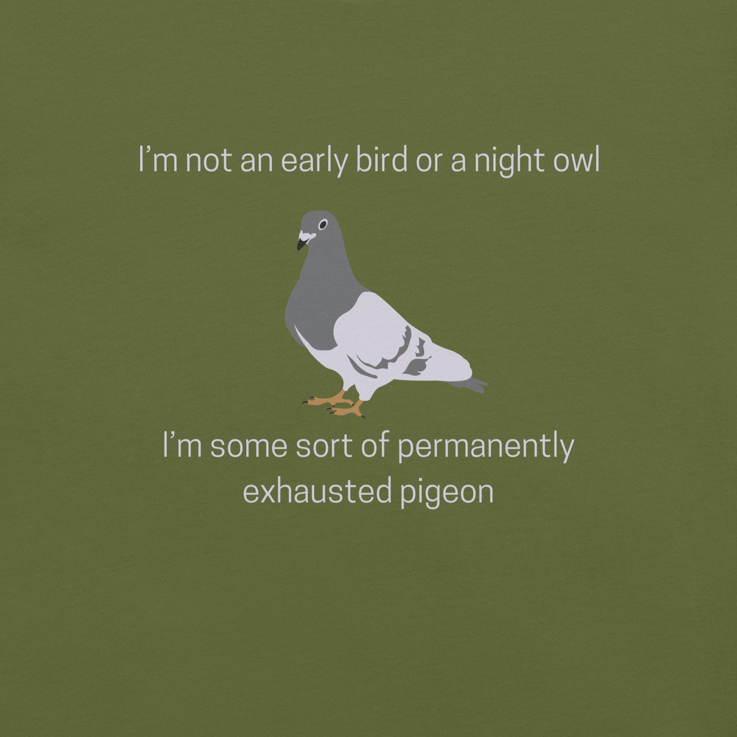 Tired Pigeon T-Shirt